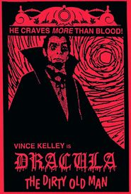 Dracula (the Dirty Old Man)