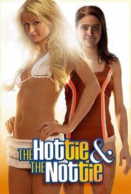 The Hottie & the Nottie