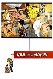 Cry for Happy