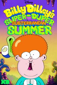 Billy Dilley's Super-Duper Subterranean Summer