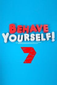 Behave Yourself!