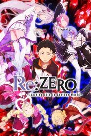 Re: Zero, Starting Life in Another World