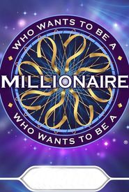 Who Wants to Be a Millionaire