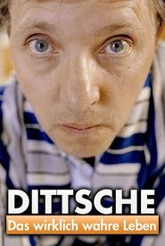 Dittsche - Das wirklich wahre Leben