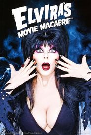 Elvira's Movie Macabre