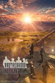 Brotherhood: Final Fantasy XV