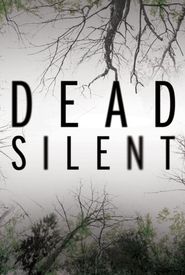 Dead Silent