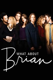 What About Brian