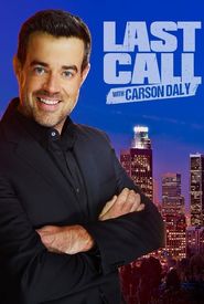 Last Call with Carson Daly