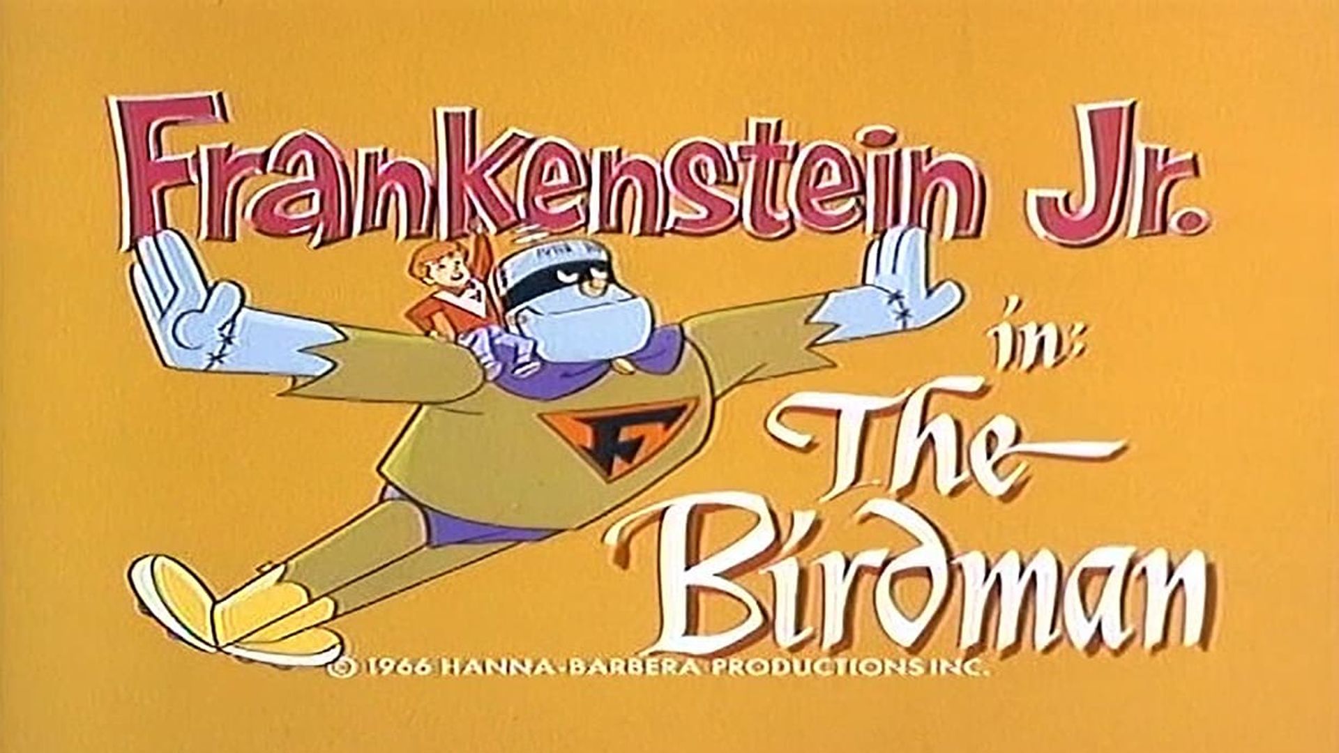 Frankenstein, Jr. and the Impossibles background