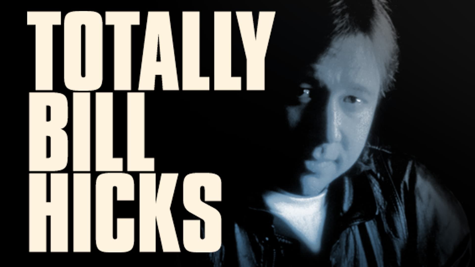 Totally Bill Hicks background