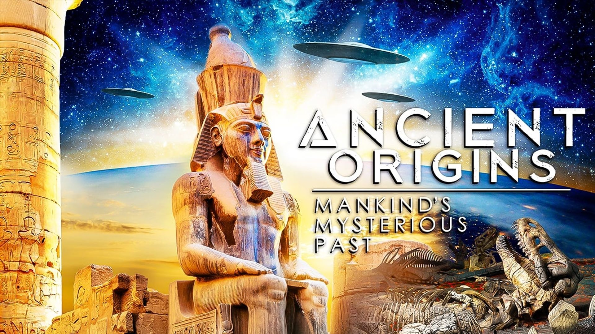 Ancient Origins: Mankind's Mysterious Past background