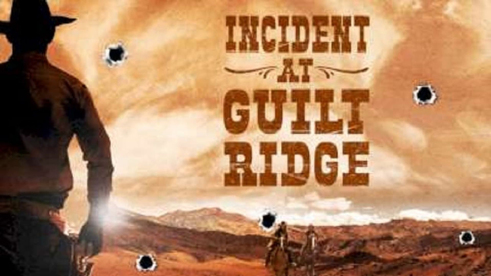 Incident at Guilt Ridge background