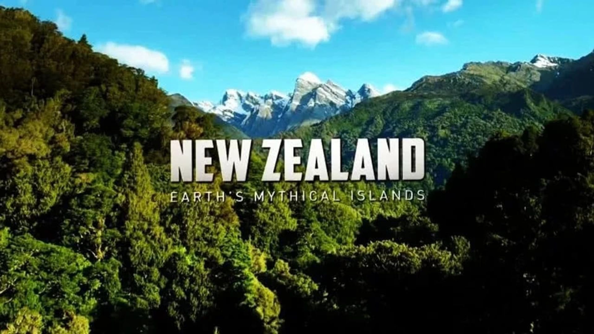 New Zealand: Earth's Mythical Islands background