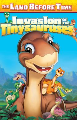 The Land Before Time XI: Invasion of the Tinysauruses