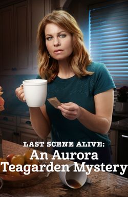 Last Scene Alive: An Aurora Teagarden Mystery