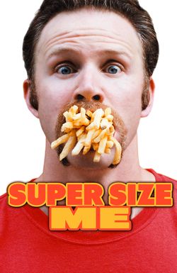 Super Size Me