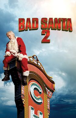 Bad Santa 2