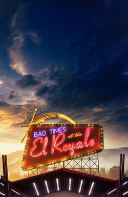 Bad Times at the El Royale