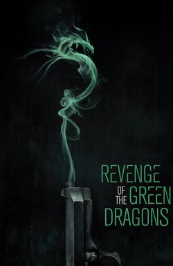 Revenge of the Green Dragons