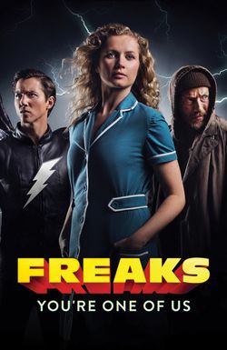 Freaks: You're One of Us