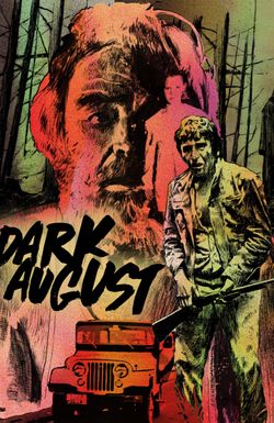 Dark August