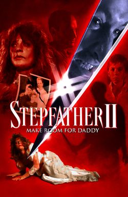 Stepfather II: Make Room for Daddy