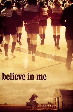 Believe in Me