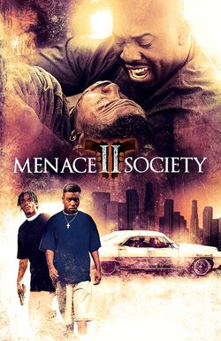 Menace II Society