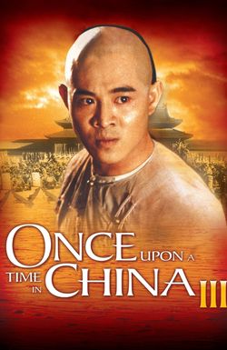 Once Upon a Time in China III