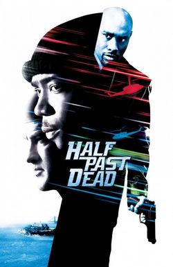 Half Past Dead