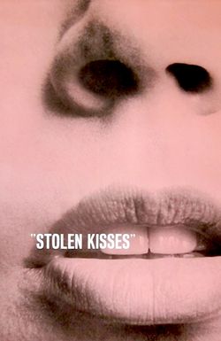 Stolen Kisses