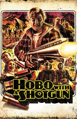 Hobo with a Shotgun