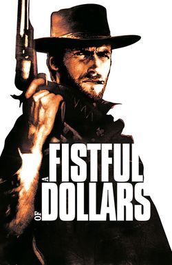 A Fistful of Dollars