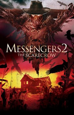 Messengers 2: The Scarecrow