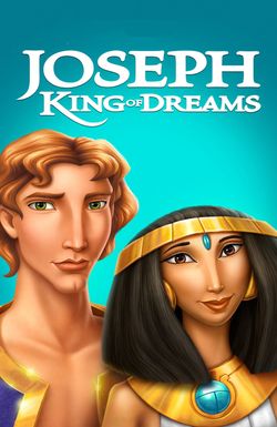 Joseph: King of Dreams