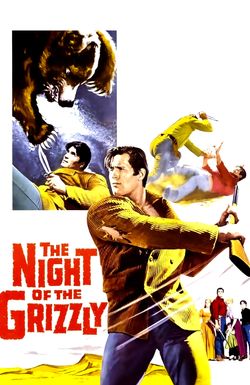 The Night of the Grizzly