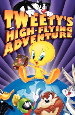 Tweety's High-Flying Adventure