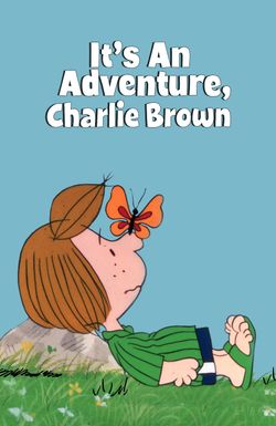 It's an Adventure, Charlie Brown