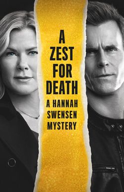 A Zest for Death: A Hannah Swensen Mystery