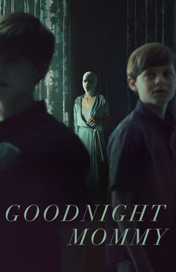 Goodnight Mommy