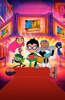 Teen Titans GO! To the Movies