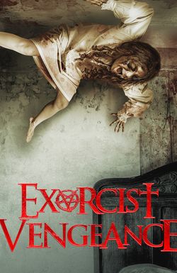 Exorcist Vengeance