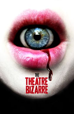 The Theatre Bizarre