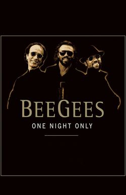 Bee Gees: One Night Only