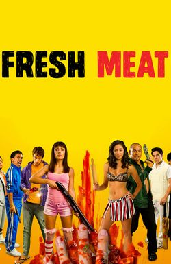 Fresh Meat