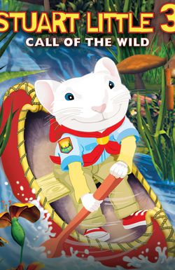 Stuart Little 3: Call of the Wild