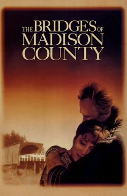 The Bridges of Madison County