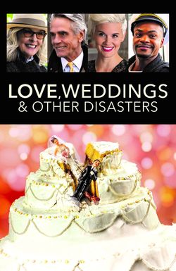 Love, Weddings & Other Disasters