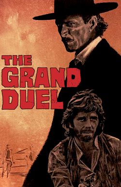 The Grand Duel